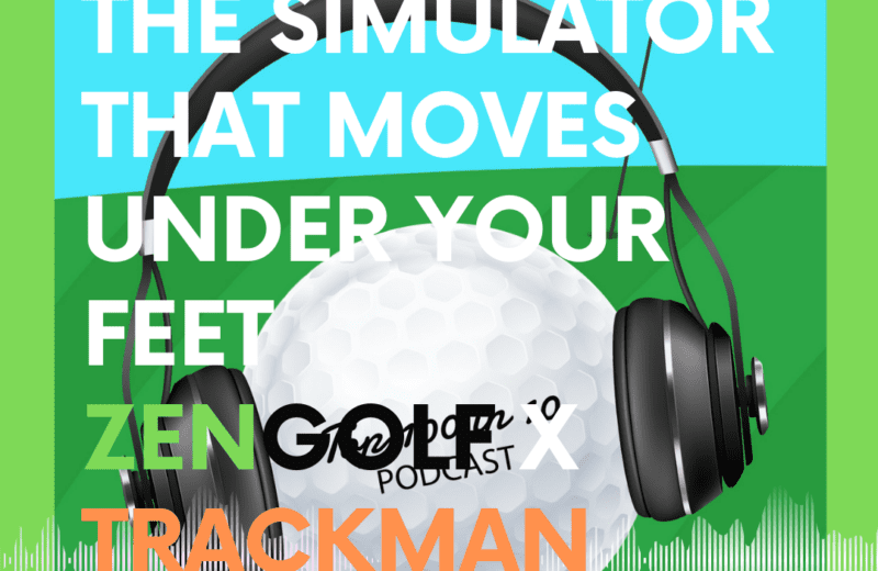 The Simulator That Moves Under Your Feet ZenGolf x TrackMan - Royal County Down Indoors - The Top 100 in 10 Golf Podcast