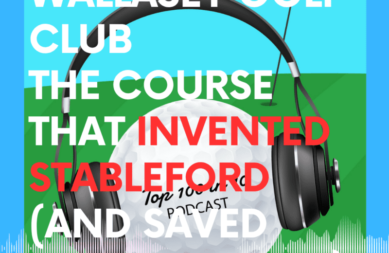 Podcast cover for Episode 69: Wallasey Golf Club – 'The Course That Invented Stableford (and Saved Amateur Golf)', featuring a golf ball with headphones on a green field.