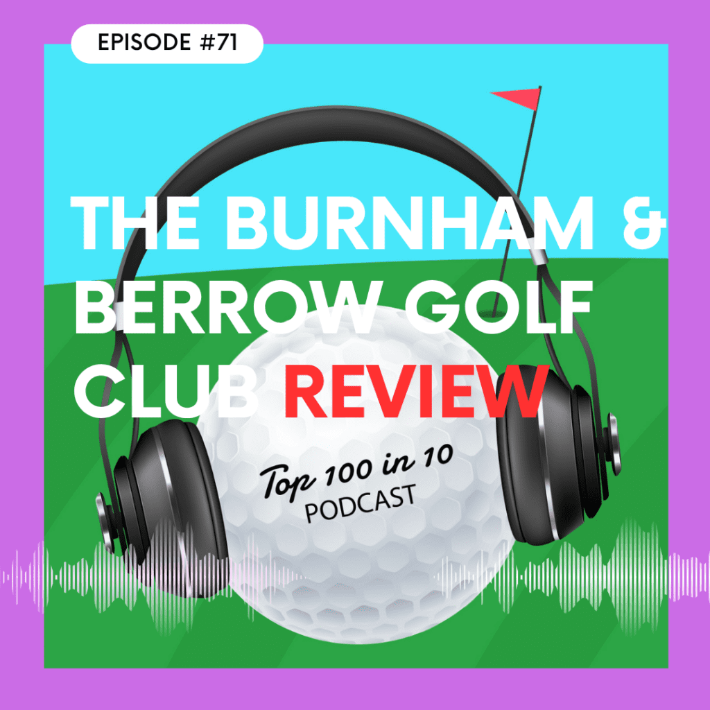 Podcast cover art: a golf ball with headphones on a green course, overlaid with bold white text and a red 'REVIEW' for Burnham & Berrow Golf Club Review