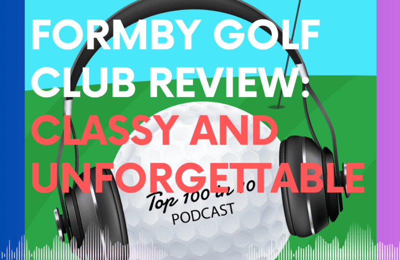 Podcast cover for Episode 83: Formby Golf Club Review, featuring a golf ball with headphones on a green course and a red flag in the background.